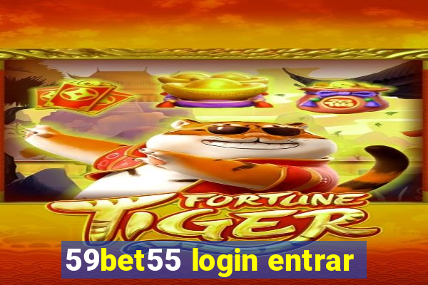 59bet55 login entrar